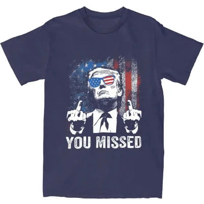 Funny Trump "You Missed" Top Tee, Trump You missed shirt,