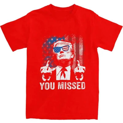 Funny Trump "You Missed" Top Tee, Trump You missed shirt,