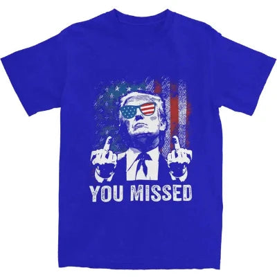 Funny Trump "You Missed" Top Tee, Trump You missed shirt,